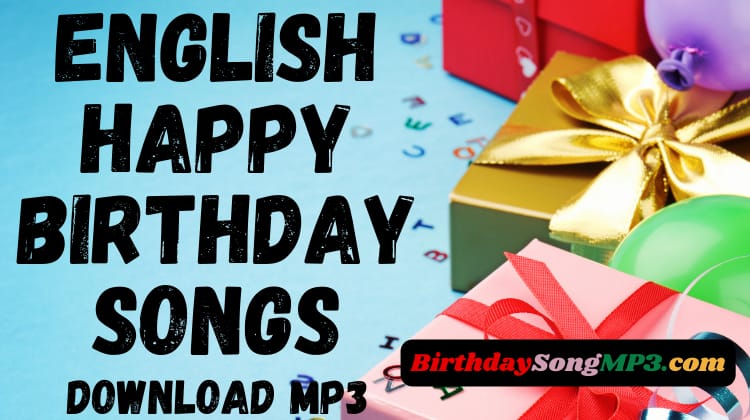 English Happy Birthday Songs Download