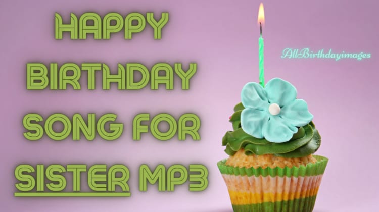 Happy Birthday Song Sister Download