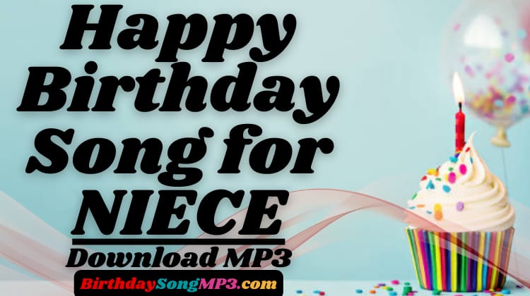 Happy Birthday Song for Niece Download MP3