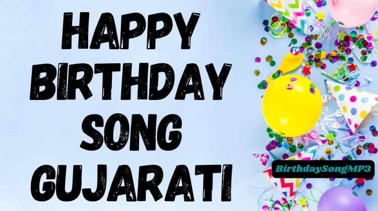 Happy Birthday Song Gujarati