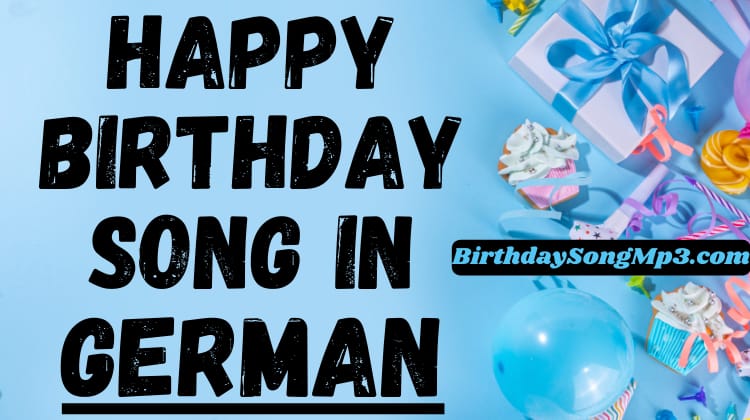 Happy Birthday Song in Germen